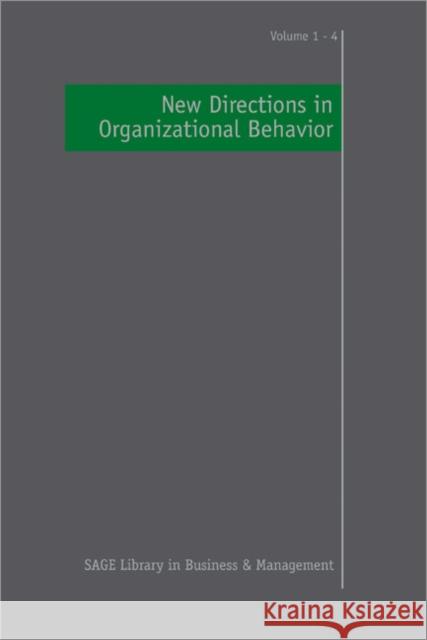 New Directions in Organizational Behavior  9781847872807 SAGE PUBLICATIONS LTD