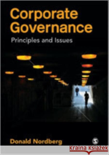 Corporate Governance: Principles and Issues Nordberg, Donald 9781847873323