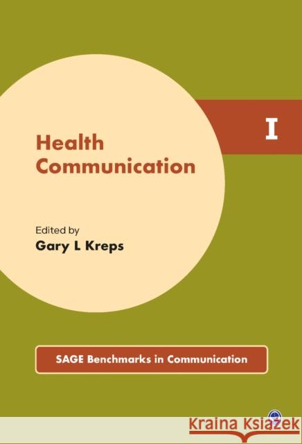 Health Communication Gary L. Kreps 9781847875785 Sage Publications (CA)