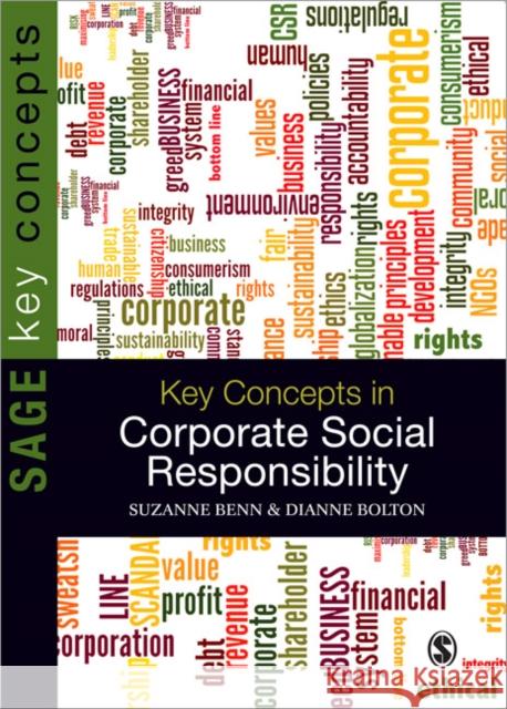 Key Concepts in Corporate Social Responsibility Suzanne Benn 9781847879295 Sage Publications (CA)