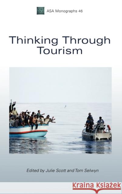 Thinking Through Tourism Julie Scott 9781847885319