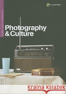 Photography and Culture: v.3 Val Williams, Alison Nordstrom, Kathy Kubicki 9781847886774