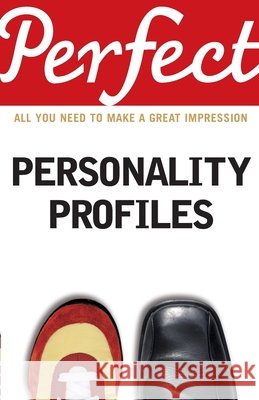 Perfect Personality Profiles  Baron, Dr. Helen 9781847947826