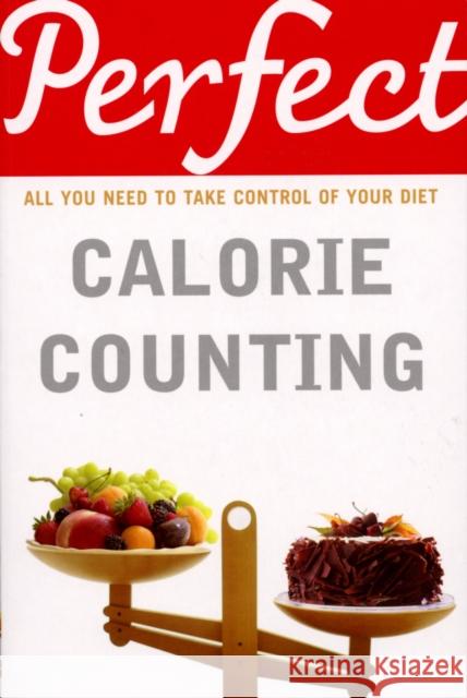 Perfect Calorie Counting Kate Santon 9781847947918 Cornerstone