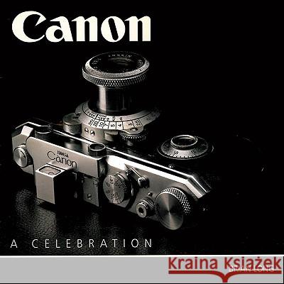 Canon: A Celebration Brian Long 9781847970213 0