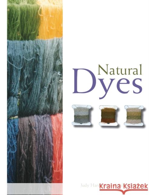 Natural Dyes Judy Hardman 9781847971005 The Crowood Press Ltd