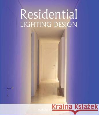 Residential Lighting Design Marcus Steffen 9781847977564 CROWOOD PRESS