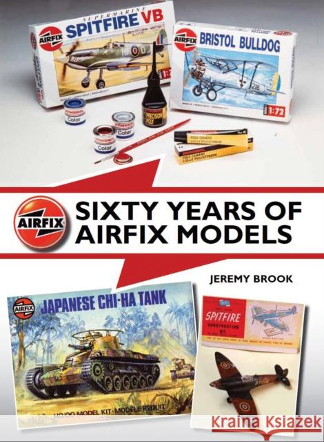 Sixty Years of Airfix Models Jeremy Brook 9781847979759 The Crowood Press Ltd