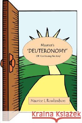 Maurice's Deuteronomy Maurice L: Rowlandson 9781847992406