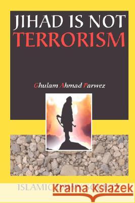 Jihad is Not Terrorism K. Sayyed 9781847995551