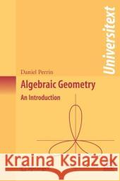 Algebraic Geometry: An Introduction MacLean, Catriona 9781848000551 Not Avail