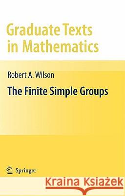 The Finite Simple Groups Wilson, Robert 9781848009875 0