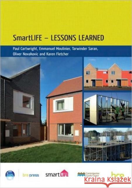 SmartLIFE - Lessons Learned: (BR 500) Paul Cartwright 9781848060708 IHS BRE Press