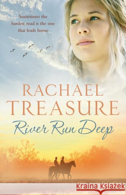 River Run Deep Rachael Treasure 9781848090859