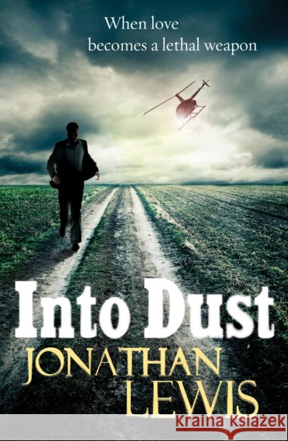 Into Dust Jonathan Lewis 9781848092600