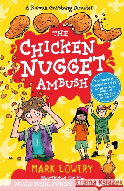 The Chicken Nugget Ambush Mark Lowery 9781848124844