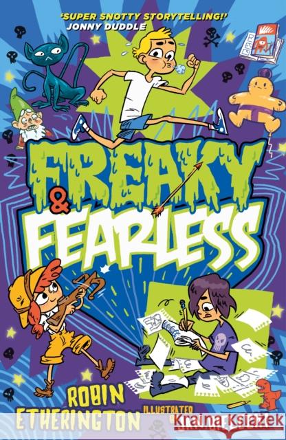 Freaky and Fearless: How to Tell a Tall Tale Robin Etherington 9781848125100