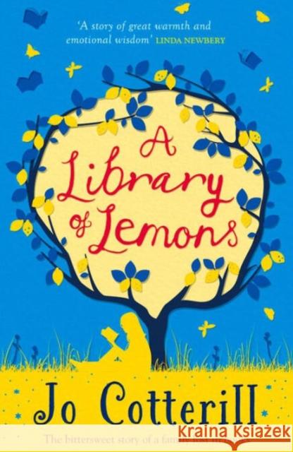 A Library of Lemons Jo Cotterill 9781848125117 Bonnier Books Ltd