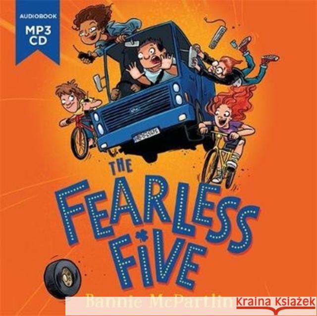 The Fearless Five Bannie McPartlin Tom Farrelly Tom Farrelly 9781848128712