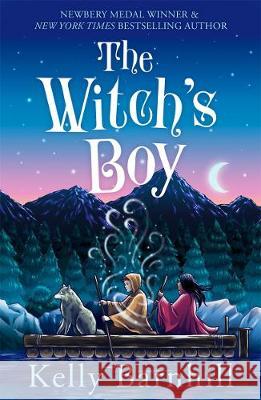 The Witch's Boy Kelly Barnhill 9781848129351