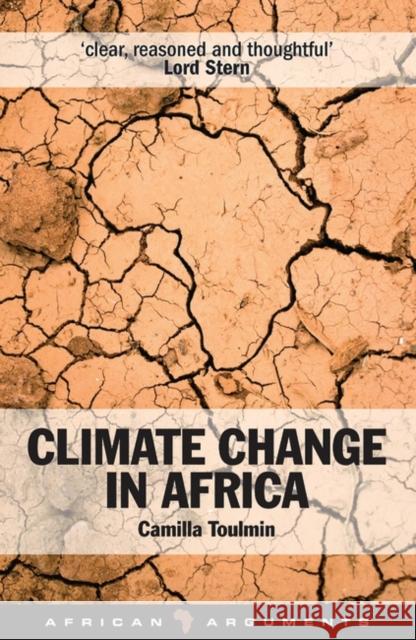 Climate Change in Africa Camilla Toulmin 9781848130142 Zed Books