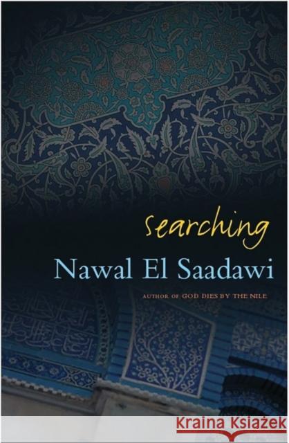 Searching Nawal E 9781848132221 Zed Books