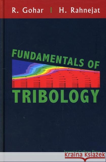 Fundamentals of Tribology Ramsey Gohar 9781848161849 0