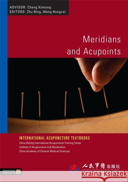 Meridians and Acupoints Zhu Bing 9781848190375 0