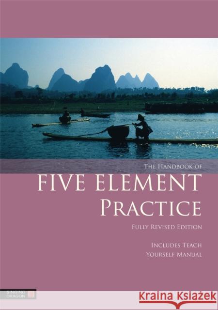 The Handbook of Five Element Practice Nora Franglen 9781848191884 Jessica Kingsley Publishers