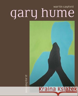 Gary Hume Martin Gayford 9781848227408