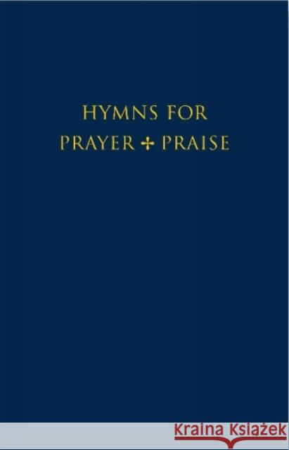 Hymns for Prayer and Praise Melody edition  9781848250628 Canterbury Press Norwich
