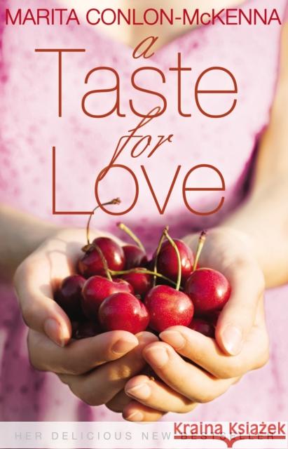 A Taste for Love Marita Conlon-McKenna 9781848270404 0