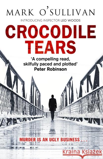 Crocodile Tears Mark Osullivan 9781848271562 Transworld Ireland