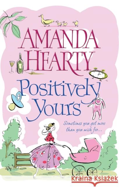 Positively Yours Amanda Hearty 9781848271777 Transworld Publishers Ltd