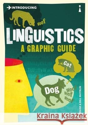 Introducing Linguistics: A Graphic Guide Trask R.L. Mayblin Bill 9781848310889 0