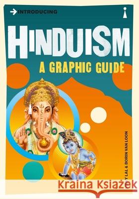 Introducing Hinduism: A Graphic Guide Lal, Vinay 9781848311145