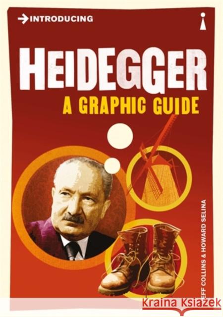 Introducing Heidegger: A Graphic Guide Jeff Collins 9781848311749 Totem Books