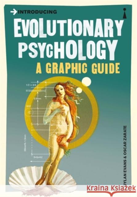 Introducing Evolutionary Psychology: A Graphic Guide Dylan Evans 9781848311824 Icon Books