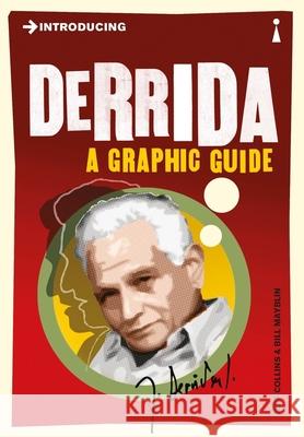 Introducing Derrida: A Graphic Guide Jeff Collins 9781848312050 Totem Books