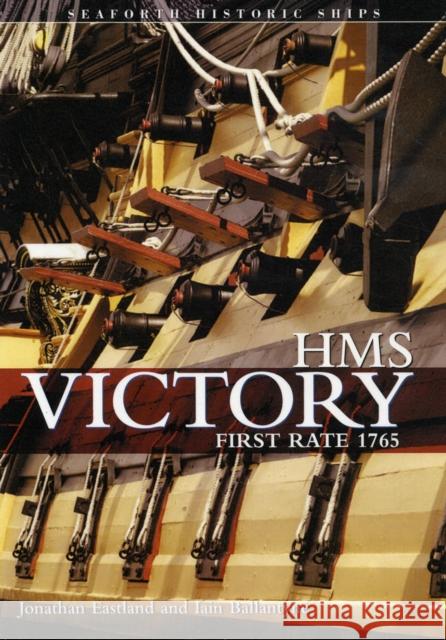 HMS Victory Jonathan Eastland 9781848320949