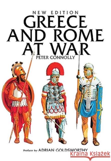 Greece and Rome at War Peter Connolly 9781848329416