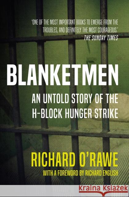 Blanketmen Richard O'Rawe 9781848405547