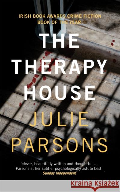 The Therapy House Julie Parsons 9781848406919