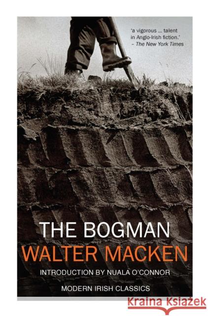 The Bogman Walter Macken 9781848407732 New Island Books