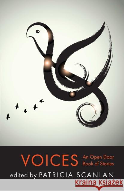 Voices: An Open Door Book of Stories Scanlan, Patricia 9781848407824 New Island Books