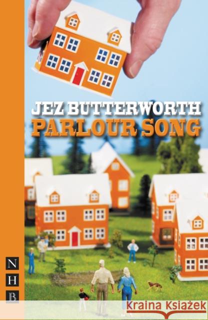 Parlour Song Jez Butterworth 9781848420267 NICK HERN BOOKS
