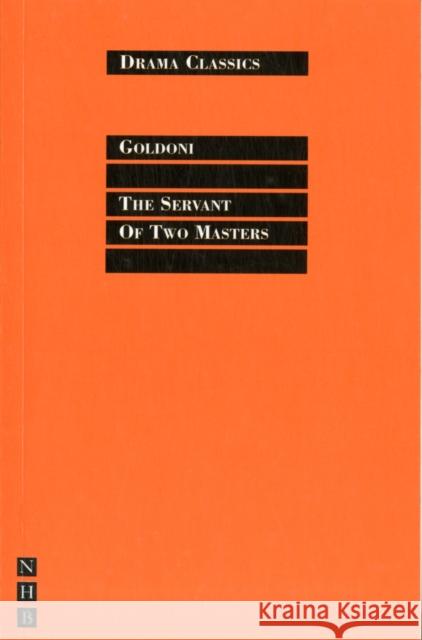 The Servant of Two Masters Goldoni, Carlo 9781848421936 