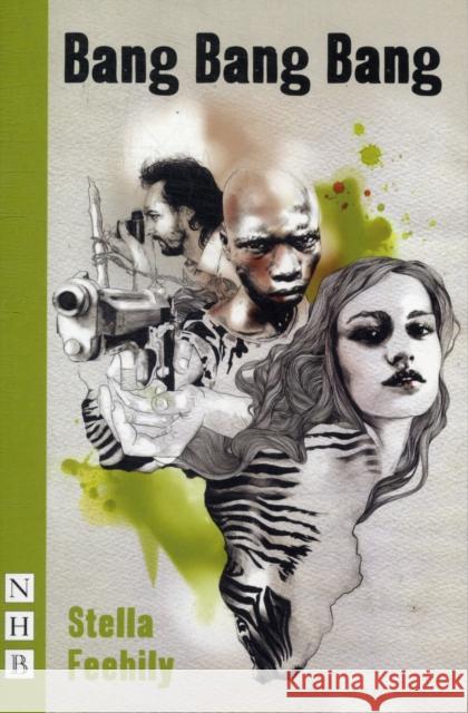 Bang Bang Bang Stella Feehily 9781848422117