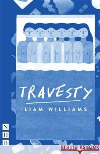 Travesty Liam Williams   9781848426153 Nick Hern Books