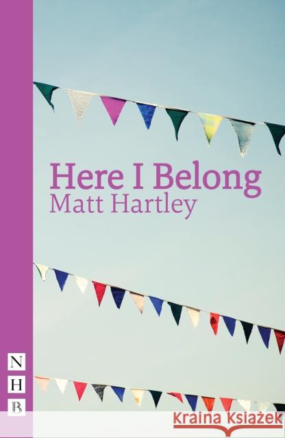 Here I Belong Hartley, Matt 9781848426221